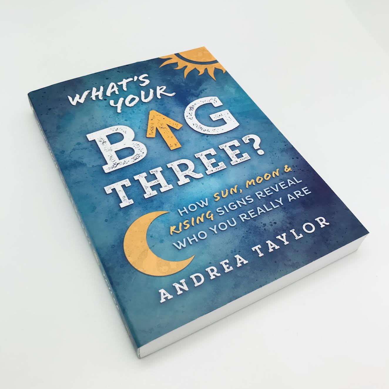 What's Your Big Three? By Andrea Taylor