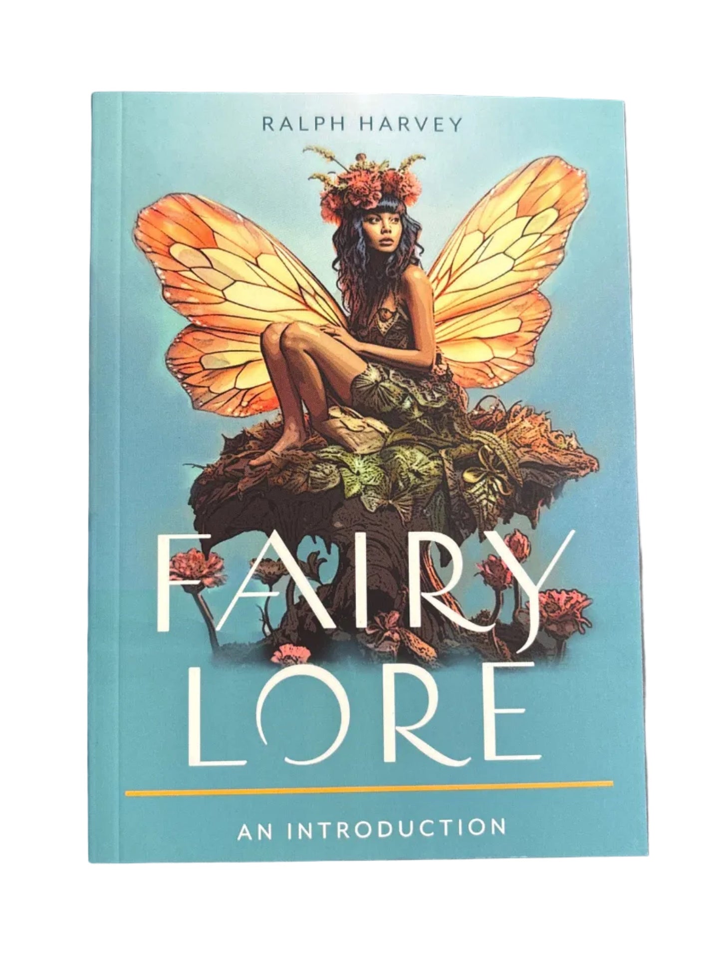 Fairy Lore: An Introduction by Ralph Harvey