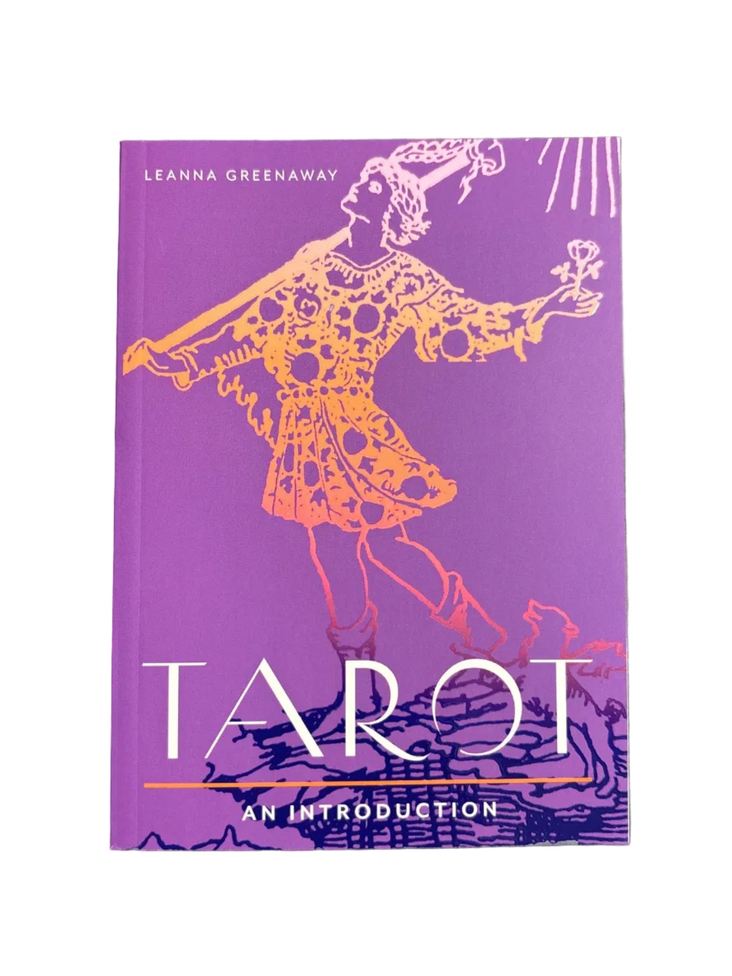 Tarot: An Introduction by Leanna Greenaway