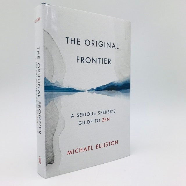 The Original Frontier by Michael Elliston