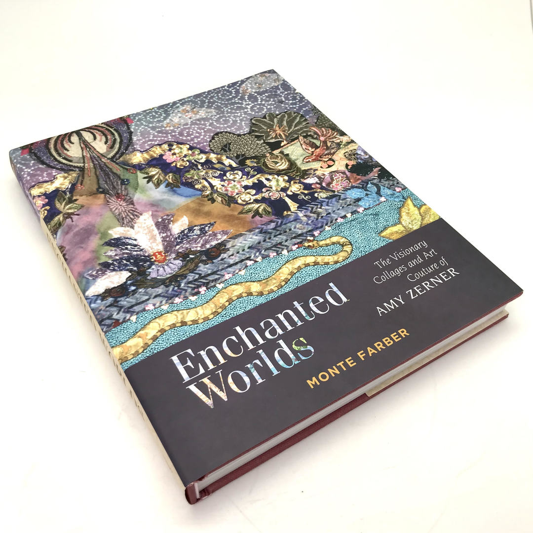 Enchanted Worlds by Monte Farber and Amy Zerner