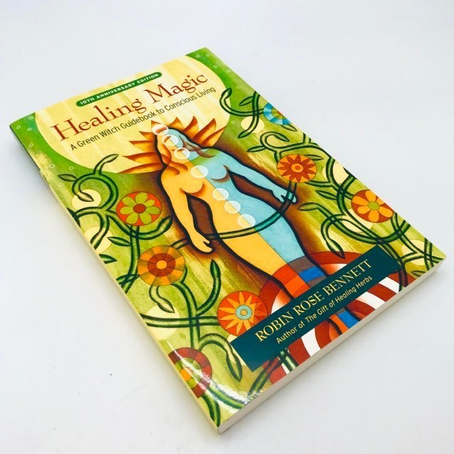 Healing Magic by Robin Rose Bennett