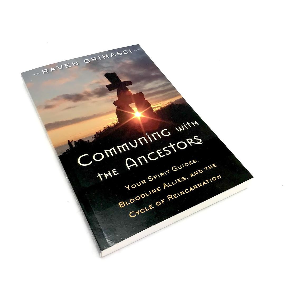 Communing With The Ancestors by Raven Grimassi