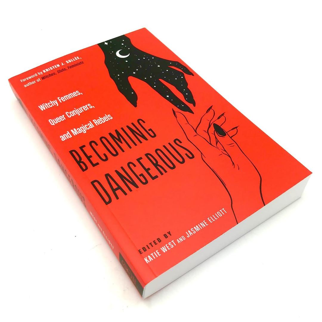 Becoming Dangerous by Katie West and Jasmine Elliott