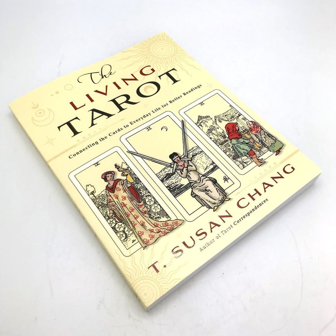 The Living Tarot by T. Susan Chang
