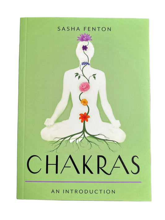 Chakras: An Introduction by Sasha Fenton