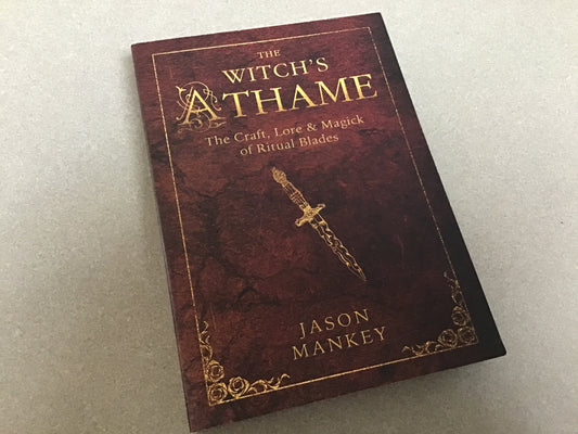 The Witch’s Athame by Jason Mankey