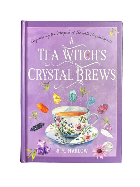 A Tea Witch’s Crystal Brews by S.M. Harlow