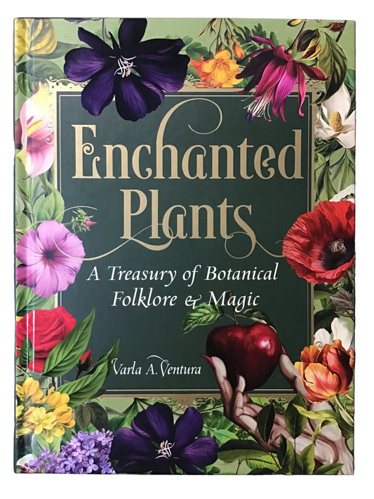 Enchanted Plants by Varla A. Ventura