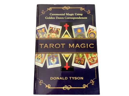 Tarot Magic by Donald Tyson