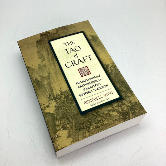 The Tao of Craft by Benebell Wen