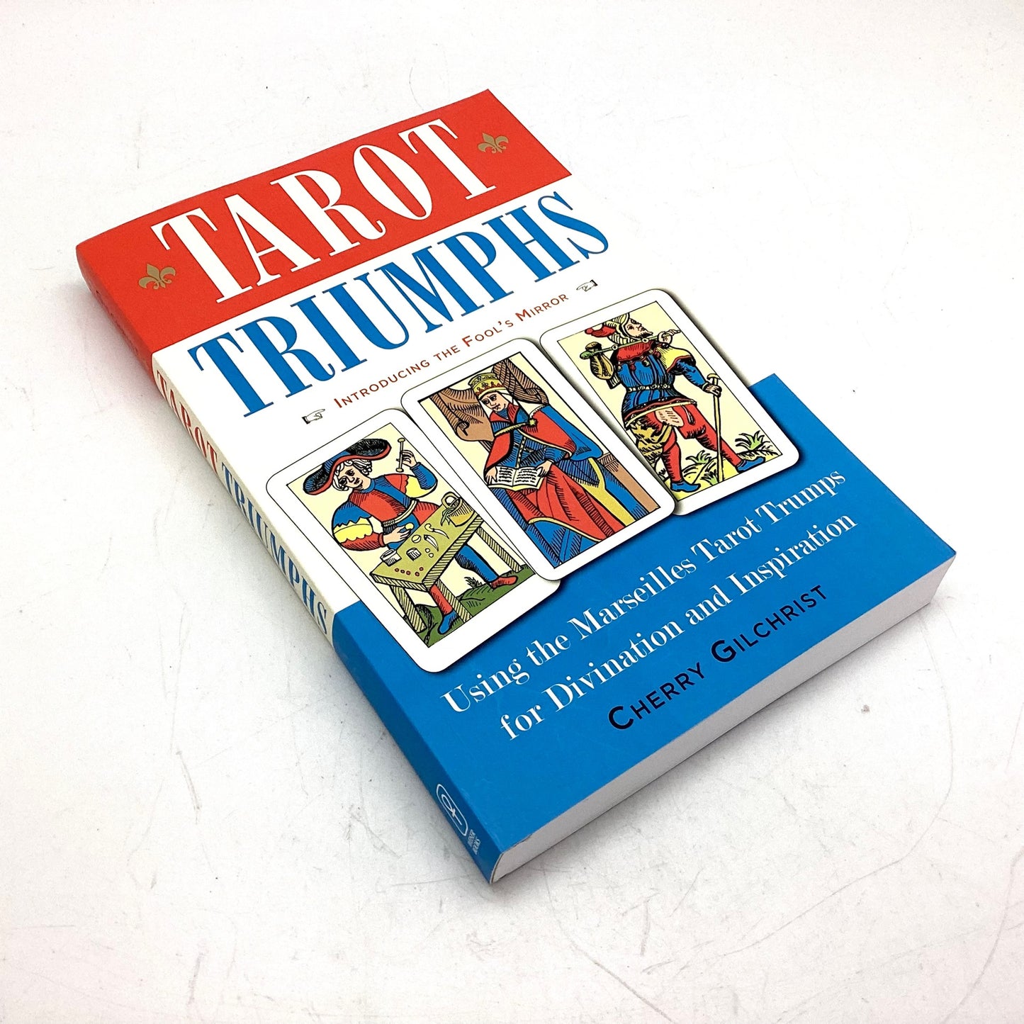 Tarot Triumphs by Cherry Gilchrist