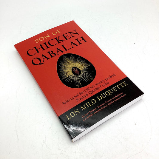 Son of Chicken Qabalah by Lon Milo Duquette
