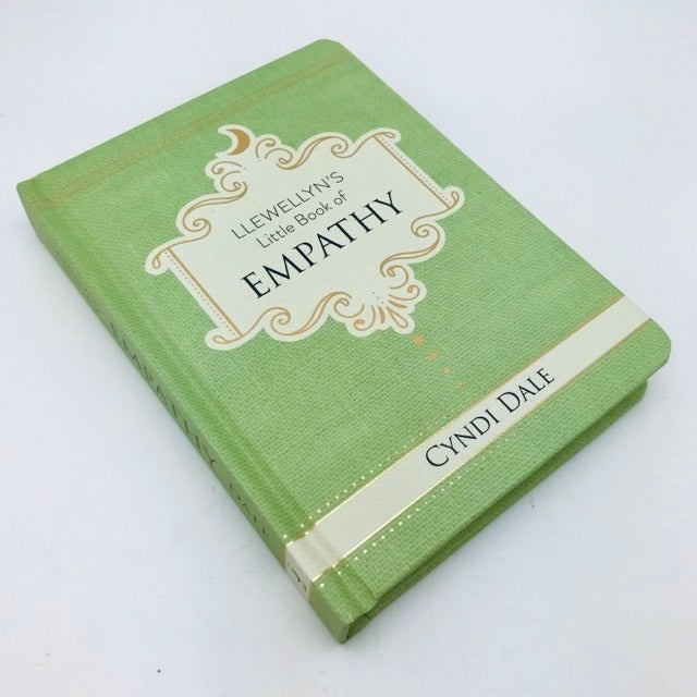 Llewellyn’s Little Book of Empathy by Cyndi Dale