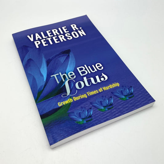 The Blue Lotus by Valerie R. Peterson