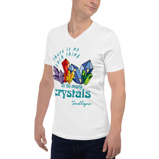 Unisex Short Sleeve V-Neck T-Shirt There is no such thing as too many crystals