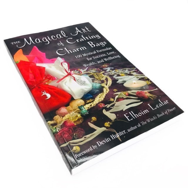 The Magical Art of Crafting Charm Bags by Elhoim Leafar