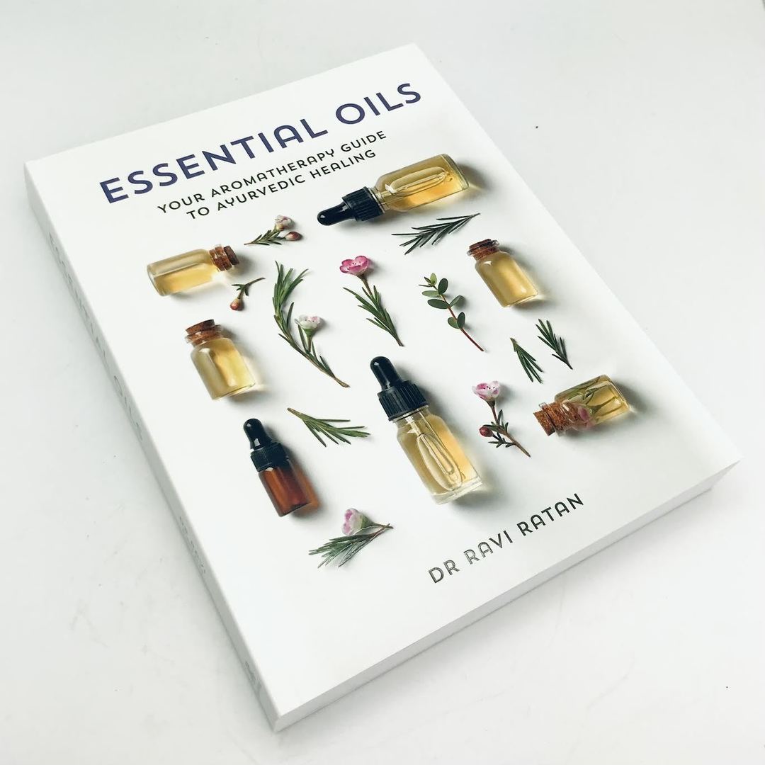 Essential Oils by Dr. Ravi Ratan