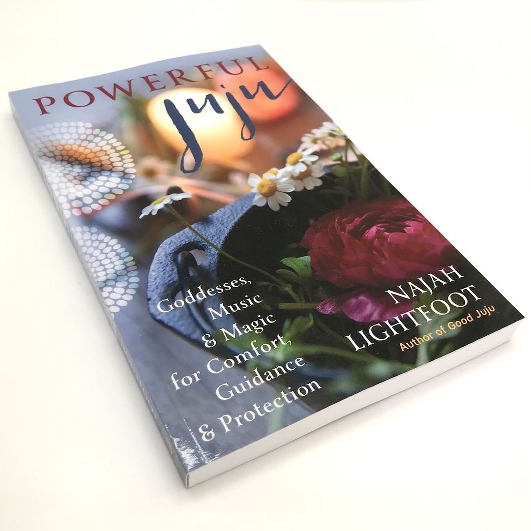 Powerful Juju by Najah Lightfoot