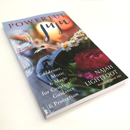 Powerful Juju by Najah Lightfoot