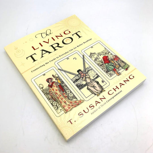 The Living Tarot by T. Susan Chang